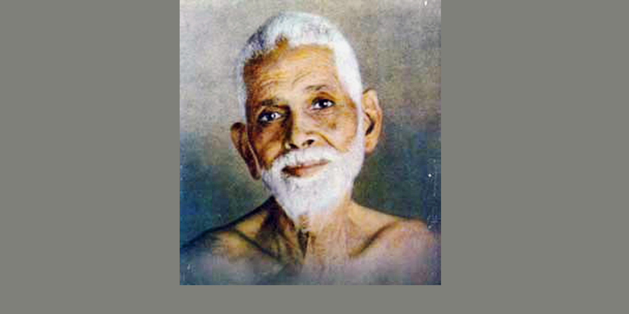 Bhagavan Sri Ramana Maharshi