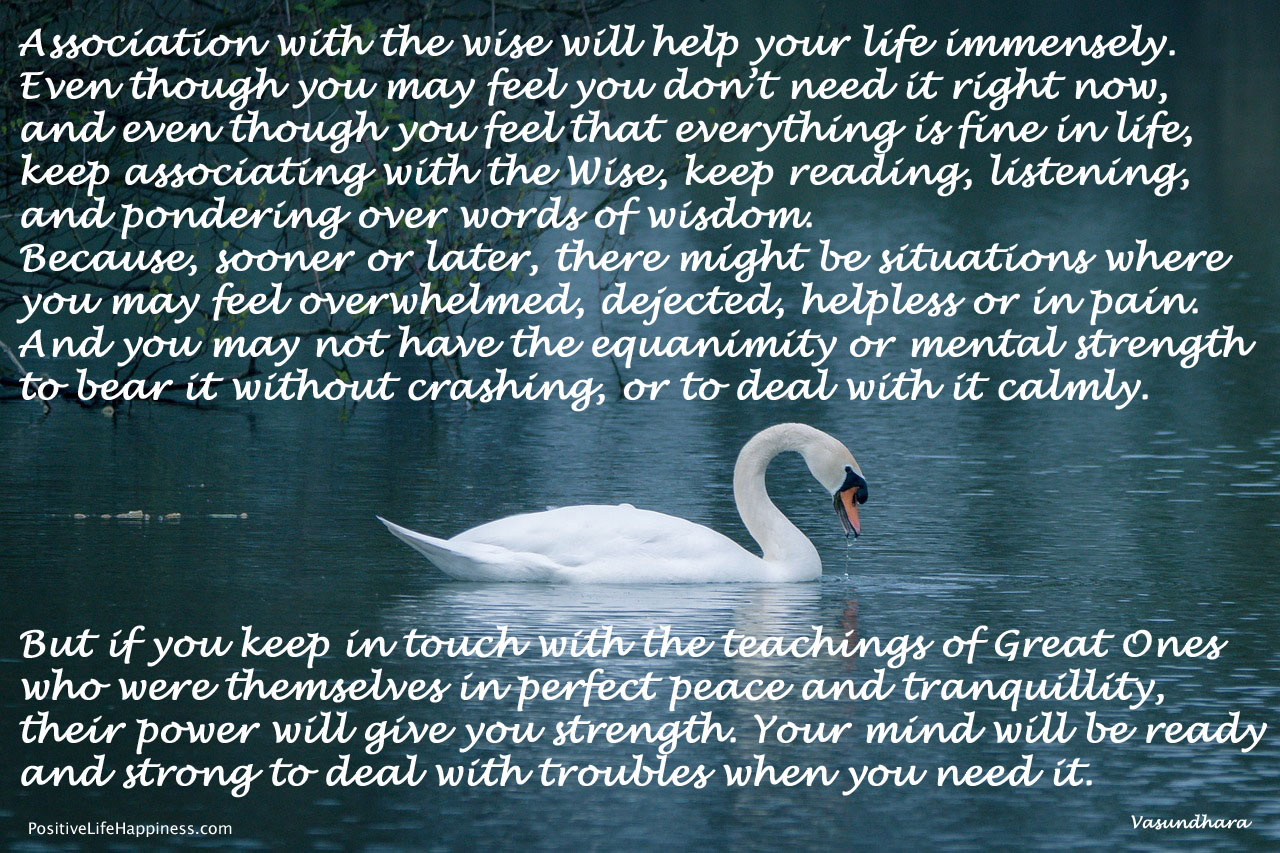 Association with the Wise is essential